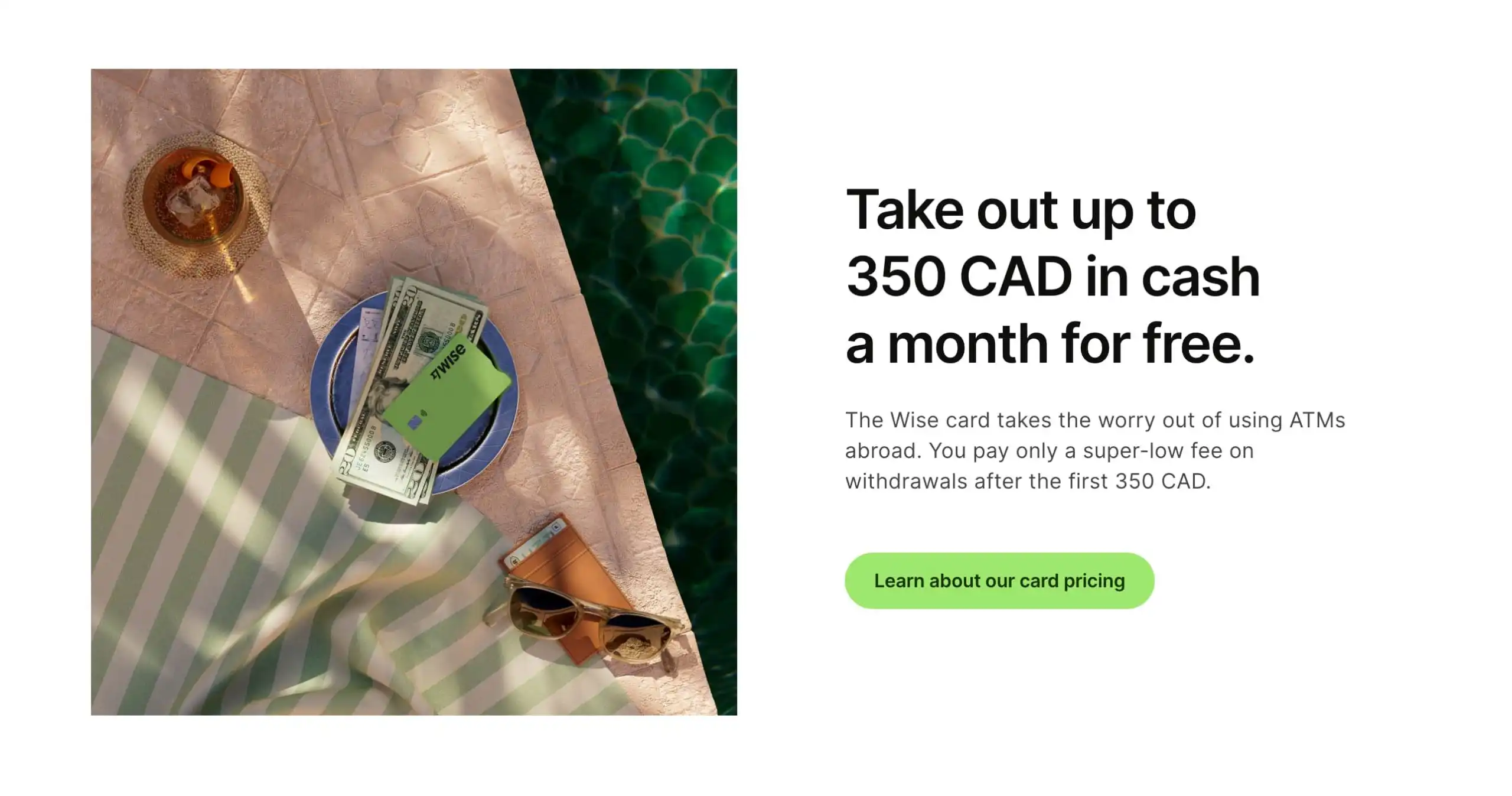 you can withdraw up to 350 CAD without any fees